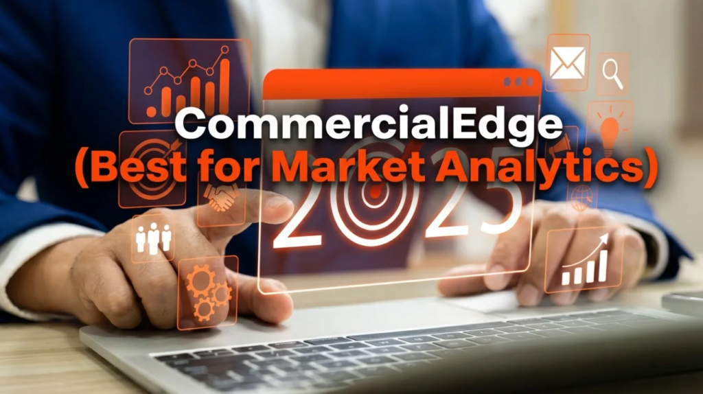 CommercialEdge (Best for Market Analytics)