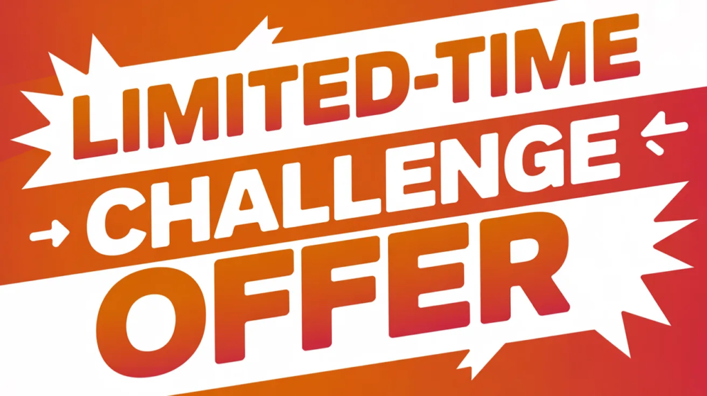 Limited-Time Challenge Offer