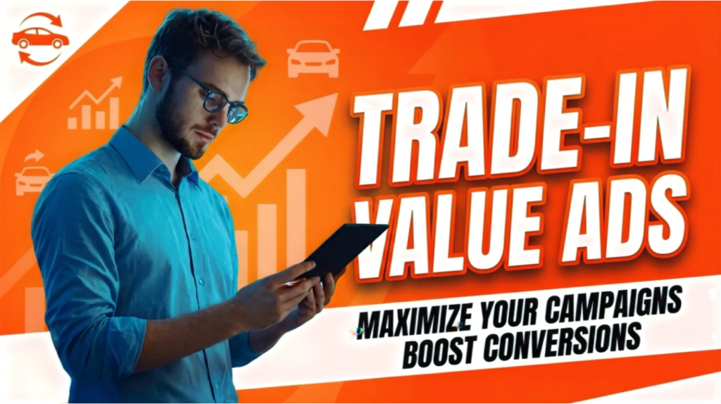 Trade-In Value Ads